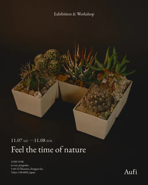 『Feel the time of nature』｜Aufi Launch Event